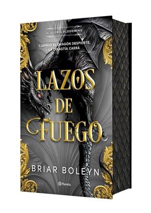 LAZOS DE FUEGO (ACADEMIA BLOODWING 2) EDICIÓN ESPECIAL CON CANTOS TINTADOS | 9788408327271 | BOLEYN, BRIAR