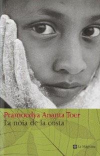 NOIA DE LA COSTA, LA | 9788482643984 | AMANTA TOER, PRAMOEDYA