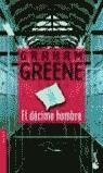 EL DECIMO HOMBRE | 9788432216275 | GREENE,GRAHAM