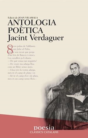 ANTOLOGIA POETICA DE  JACINT VERDAGUER | 9788482876573 | VERDAGUER