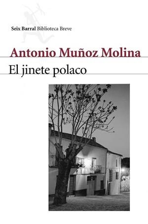 EL JINETE POLACO | 9788432211409 | MUÑOZ MOLINA,ANTONIO