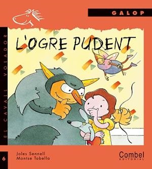 OGRE PUDENT, L´ | 9788478645640 | SENNELL, JOLES; TOBELLA, MONTSE