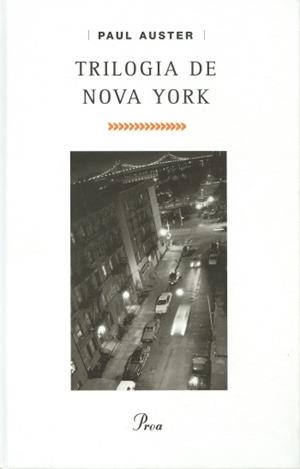 TRILOGIA DE NOVA YORK -TAPA DURA- NOVA EDICIO | 9788484373261 | AUSTER, PAUL
