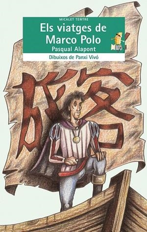 ELS VIATGES DE MARCO POLO | 9788476602980 | ALAPONT, PASCUAL