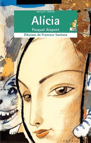 ALICIA, DE LEWIS CARROLL | 9788476603550 | ALAPONT, PASQUAL