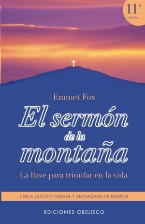 SERMON DE LA MONTAÑA | 9788477205739 | FOX, EMMET