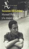 MANUEL PUIG Y LA MUJER ARAÑA | 9788432208706 | JILL LEVINE, SUZANNE