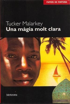 MAGIA MOLT CLARA, UNA | 9788495623201 | MALARKEY, TUCKER