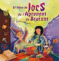 LLIBRE DE JOCS DE L'APRENENT DE BRUIXOT | 9788482644158