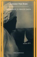 ABDERRAMAN EL PRINCIPE OMEYA B-59 | 9788478446742 | FON EISEN, ANTHONY