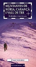 MUNTANYES DE NURIA CARANÇA I VALL DE TER | 9788496035126 | SANCHEZ, PAKO