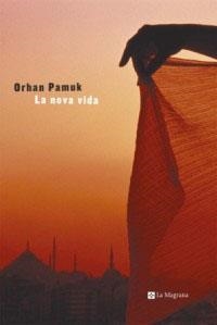 NOVA VIDA, LA | 9788482644325 | PAMUK,, ORHAN