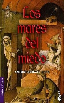MARES DEL MIEDO | 9788408046721 | GOMEZ RUFO, ANTINIO