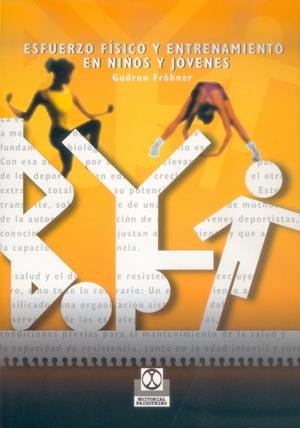 ESFUERZO FISICO Y ENTRENAMIENTO | 9788480196826 | FROHNER, GUDRUN