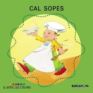 CAL SOPES | 9788448914134 | BALDÓ, E./GIL, R./SOLIVA, M.