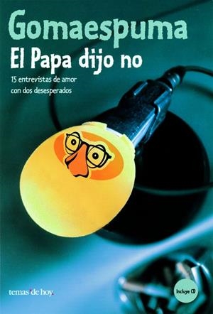 PAPA DIJO NO (+CD), EL | 9788484602798 | GOMAESPUMA
