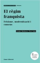 REGIM FRANQUISTA, EL -N.E.- | 9788497660396 | MOLINERO, CARME               /YSÀS, PERE