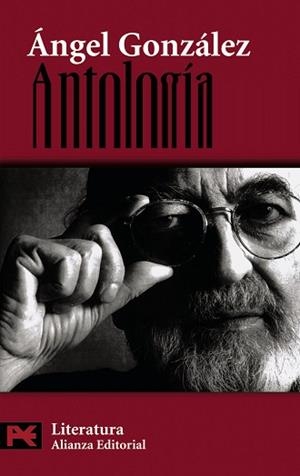 ANTOLOGIA POETICA | 9788420655901 | GONZALEZ, ANGEL