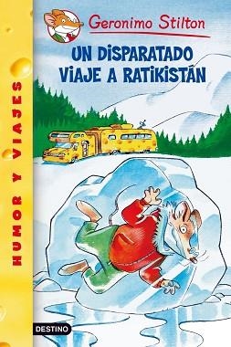DISPARATADO VIAJE A RATIKISTAN | 9788408049104 | STILTON, GEROMINO