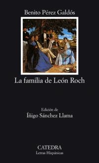 LA FAMILIA DE LEON ROCH | 9788437620749 | PEREZ GALDOS, BENITO