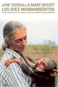 DIEZ MANDAMIENTOS | 9788449314339 | BEKOFF, MARC/  GOODALL, JANE