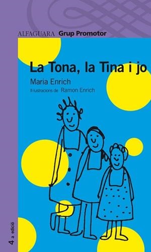LA TONA LA TINA I JO | 9788484354888 | ENRICH MURT, MARIA