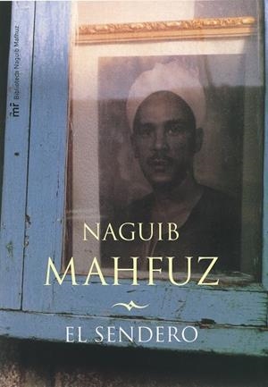 SENDERO, EL | 9788427029712 | MAHFUZ, NAGUIB