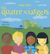 ELS QUATRE VIATGERS | 9788482644912 | MIRÓ, ASHA
