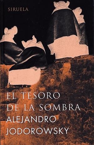 TESORO DE LA SOMBRA LT-169 | 9788478447213 | JODOROWSKY, ALEJANDRO