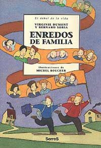 ENREDOS DE FAMILIA | 9788484880981 | DUMONT, VIRGINIE              /SORIA, BERNAT
