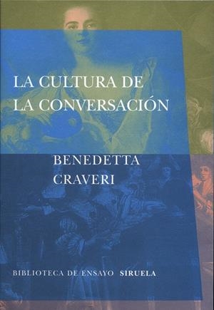 CULTURA DE LA CONVERSACION | 9788478447145 | CRAVERI, BENEDETTA