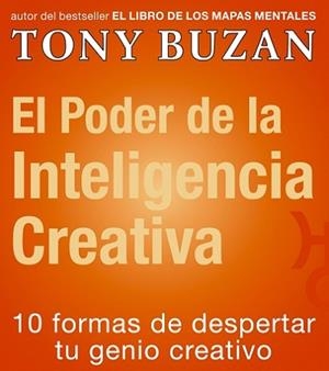 PODER DE LA INTELIGENCIA CREATIVA | 9788479535407 | BUZAN, TONY
