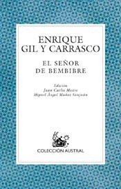 SEÑOR DE BEMBIBRE | 9788467013788 | GIL Y CARRASCO, ENRIQUE