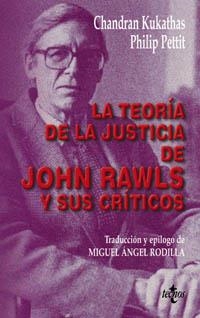 TEORIA DE LA JUSTICIA DE JOHN RAWLS Y SUS CRITICOS | 9788430940868 | KUKATHAS, CHANDRAN