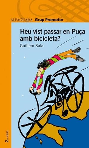 HEU VIST PASAR EN PUÇA EN BICICLETA | 9788484354413 | SALA, GUILLEM