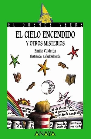 CIELO ENCENDIDO Y OTROS MISTERIOS | 9788466736848 | CALDERON, EMILIO