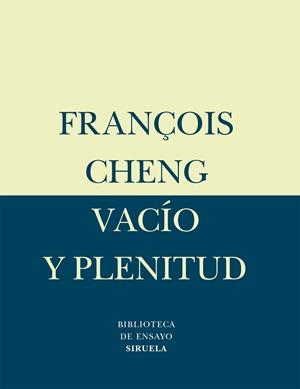 VACIO Y PLENITUD | 9788478447695 | CHENG, FRANCOIS
