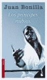 PRÍNCIPES NUBIOS | 9788432216589 | BONILLA, JUAN