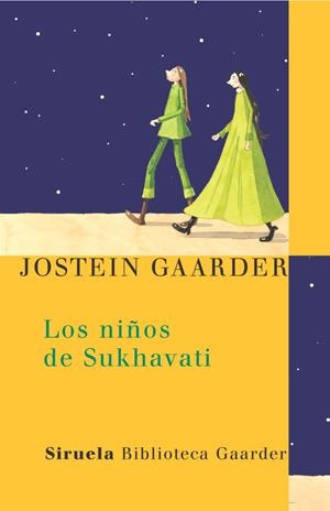 NIÑOS DE SUKHAVATI | 9788478448142 | GAARDEN, JOSTEIN