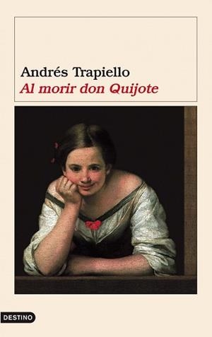 MORIR DON QUIJOTE | 9788423336623 | TRAPIELLO