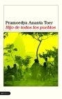 HIJO DE TODOS LOS PUEBLOS | 9788423336616 | ANANTA TOER, PRAMOEDYA