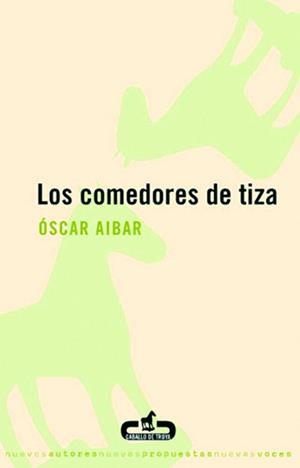 COMEDORES DE TIZA, LOS | 9788493367077
