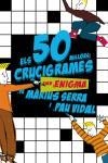 50 CRUCIGRAMES AMB ENIGAMA | 9788497870726 | SERRA, MARIUS : VIDAL, PAU