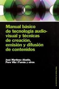MANUAL BASICO DE TECNOLOGIA AUDIO                  CAS DE CR | 9788449316548 | MARTIN ABADIA, J./ VILA FUMAS, P. I ALTR