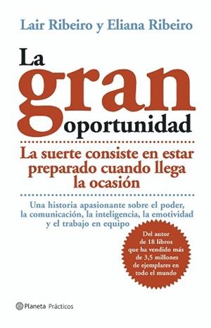 GRAN OPORTUNIDAD | 9788408054139 | RIBEIRO LAIR-ELIANA RIBEIRO