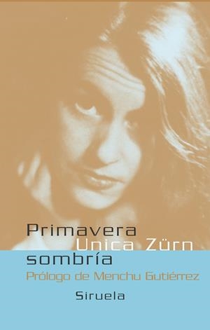 PRIMAVERA SOMBRIA | 9788478448395 | ZURN, UNICA