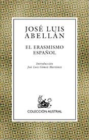 ERASMISMO ESPAÑOL | 9788467016987 | ABELLAN, JOSE LUIS