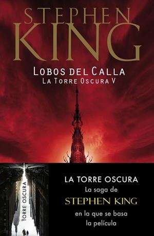 LOBOS DEL CALLA - LA TORRE OSCURA V | 9788497935739 | KING, STEPHEN