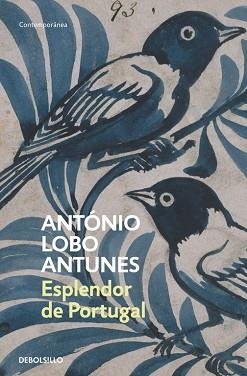 ESPLENDOR EN PORTUGAL | 9788497935623 | LOBO ANTUNES, ANTONIO