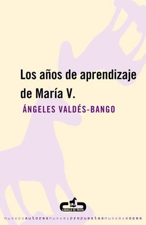 AÑOS DE APRENDIZAJE DE MARIA V. | 9788493367091 | VALES-BANCO ALVAREZ, MARIA ANGELES
